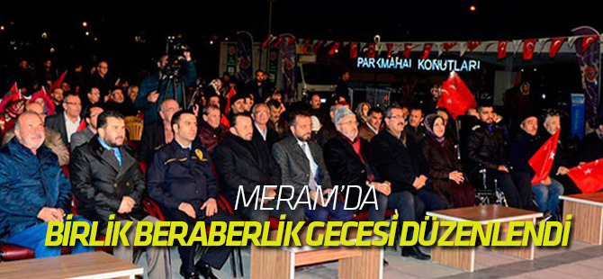 Meram’da birlik ve beraberlik gecesi