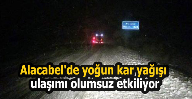 Alacabel'de Yoğun Kar Yağışı Ulaşımı Olumsuz Etkiliyor