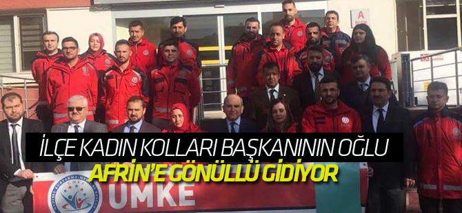 Yürekli annenin oğlu Afrin’e gidiyor