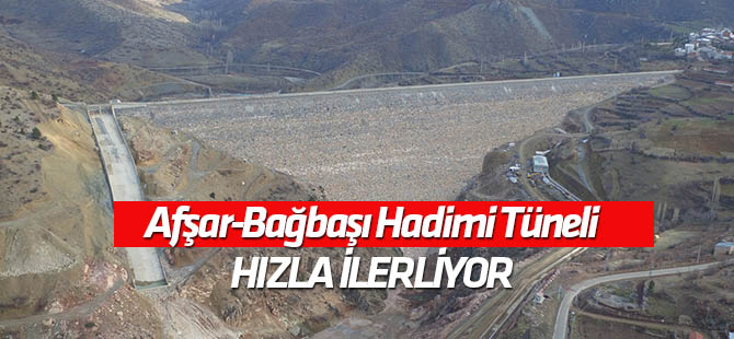 Afşar-Bağbaşı Hadimi Tüneli’nde inceleme…