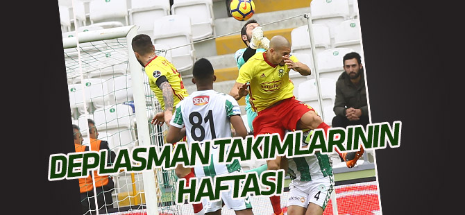 Haftaya deplasman takımları damga vurdu