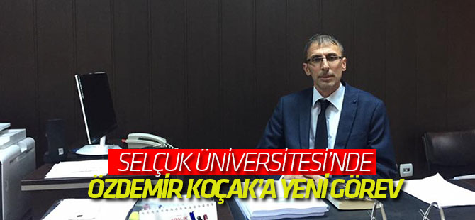 Selçuk'ta Özdemir Koçak'a yeni görev