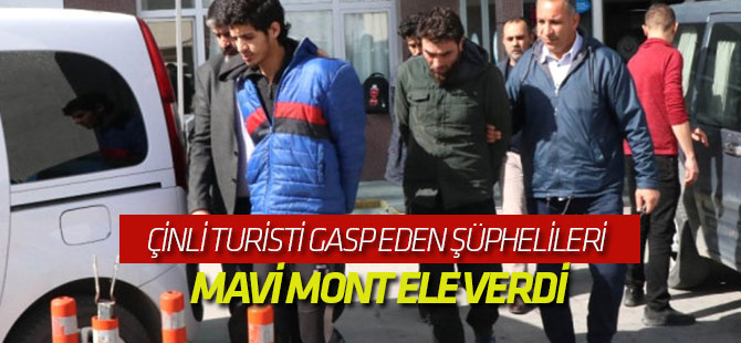 Çinli Turisti Gasp Eden Şüphelileri Mavi Mont Ele Verdi