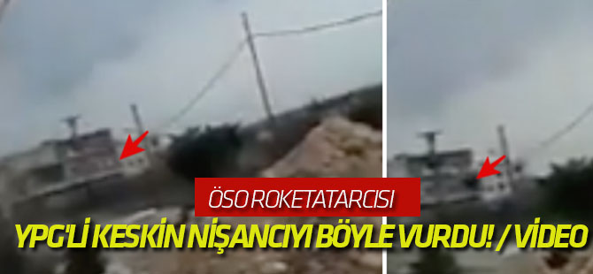ÖSO roketatarcısı, YPG'li keskin nişancıyı böyle vurdu! / VİDEO