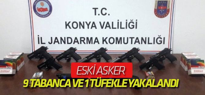 Eski Asker, 9 Tabanca ve 1 Tüfekle Yakalandı
