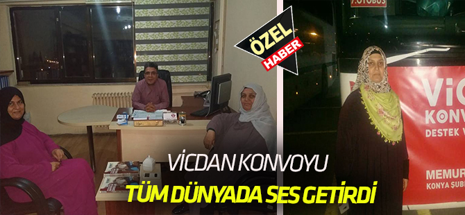 Vicdan Konvoyu ses getirdi