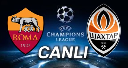 Roma Shakhtar kaç kaç?