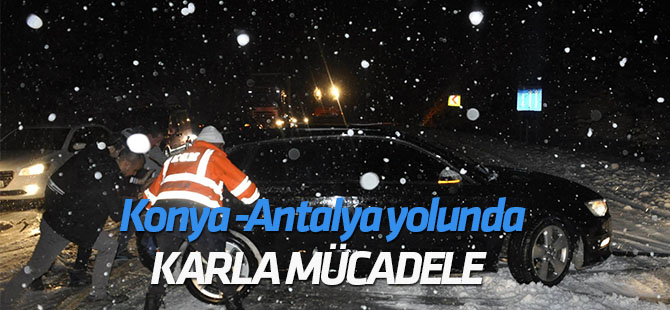 Antalya - Konya karayolunda kar yağışı trafiği olumsuz etkiledi