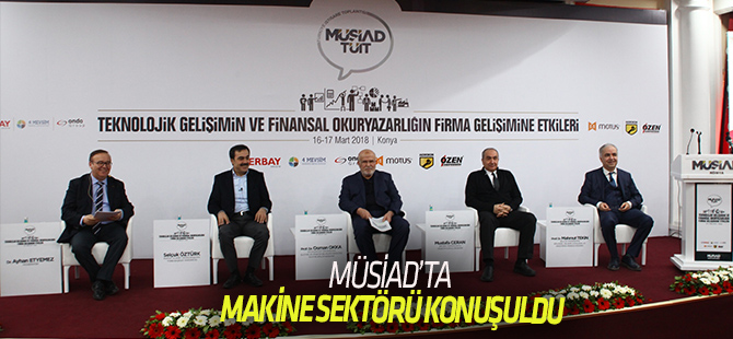 MÜSİAD Makine Sektör Kurulu Türkiye İstişare Toplantısı gerçekleştirildi