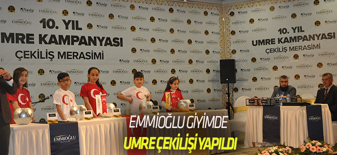 Emmioğlu Giyim’de umre çekilişi yapıldı