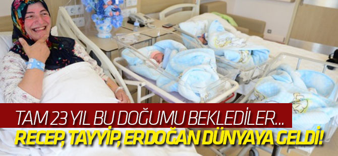 Recep, Tayyip, Erdoğan dünyaya geldi! / VİDEO