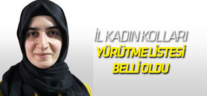 AK Parti İl Kadın Kolları Yürütme Kurulu belli oldu