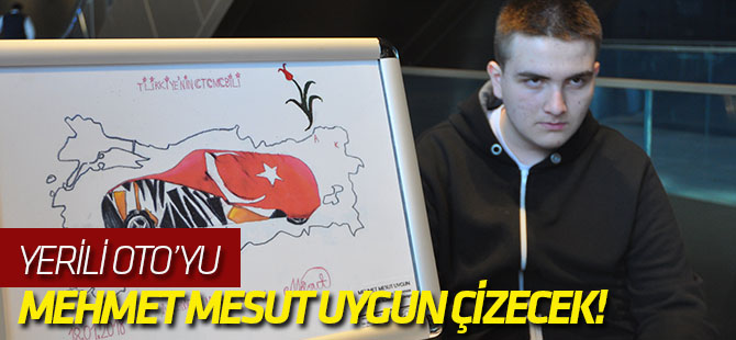Yerili otoyu o çizecek