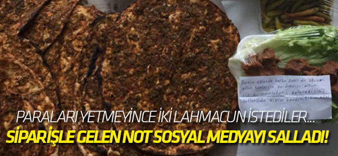 Siparişle gelen not sosyal medyayı salladı!