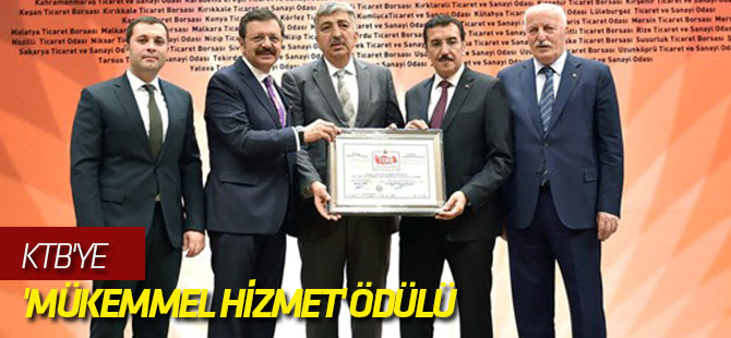 KTB'ye 'Mükemmel Hizmet' ödülü