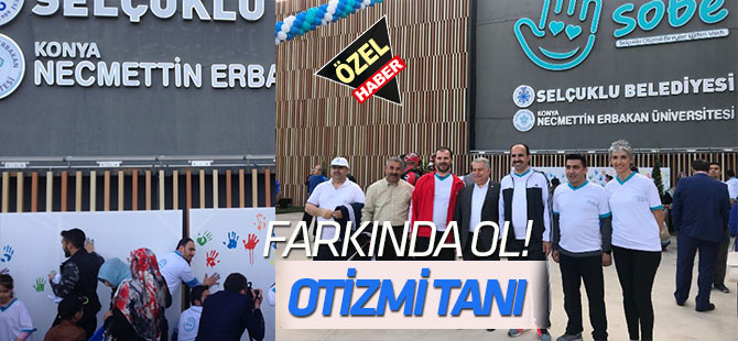 Farkında ol  OTİZMİ TANI