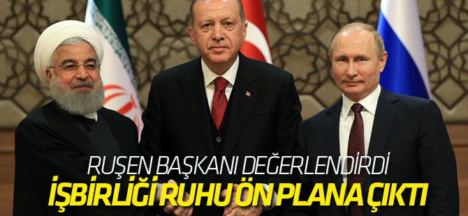 Türkiye, Rusya ve İran ile Ankara zirvesinde işbirliği ruhu ön plana çıktı