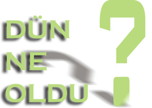 Türkiye'de ve Konya'da neler konuşuldu