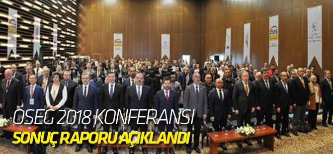 Oseg 2018 Konferansı Sonuç Raporu Açıklandı