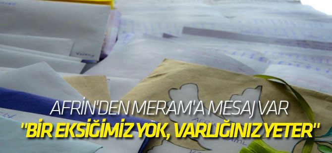 Afrin'den Meram'a Mesaj Var