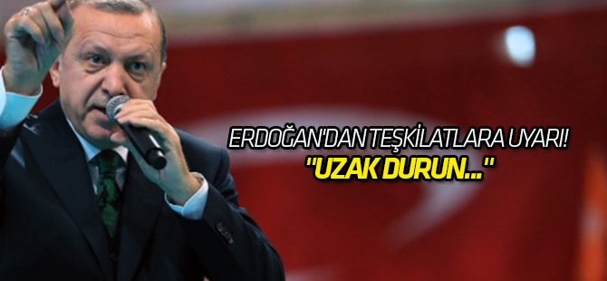 Erdoğan'dan teşkilatlara görüntülü mesajla uyarı!