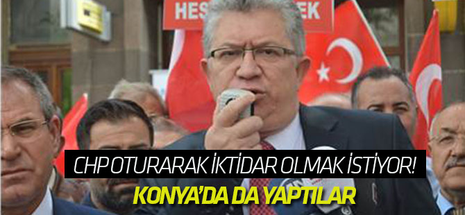 CHP oturarak iktidar olmak istiyor!