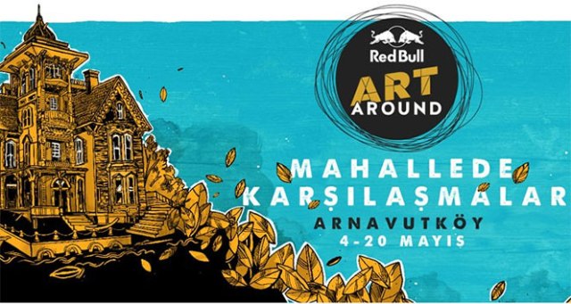 Red Bull Art Around Arnavutköy'ü renklendirecek