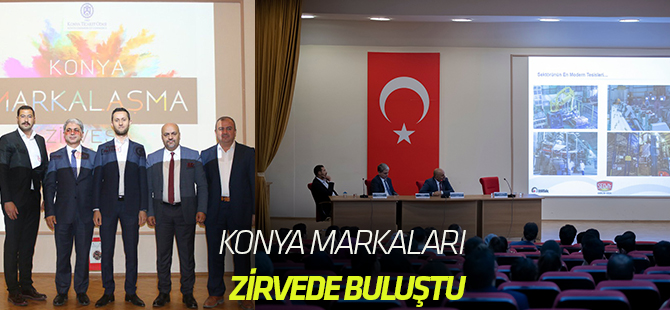 Konya markaları zirvede buluştu