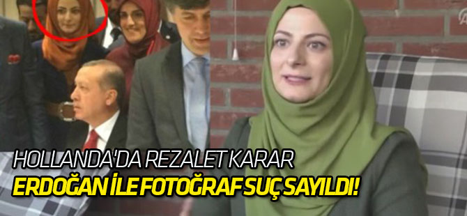 Cumhurbaşkanı Erdoğan ile fotoğraf suç sayıldı!