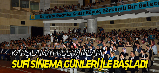 Hz. Mevlana ve Ailesi’ni Karşılama Programları Sufi Sinema Günleri ile Başladı