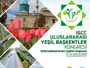 Yeşil Başkentler Kongresi Konya’da Yapılacak