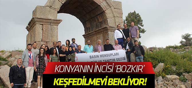 Bozkır tarihi ve doğal güzelliklerinin  Keşfedilmesini bekliyor