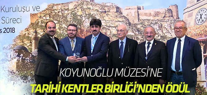 Koyunoğlu Müze ve Kütüphanesi’ne Tarihi Kentler Birliği’nden ödül