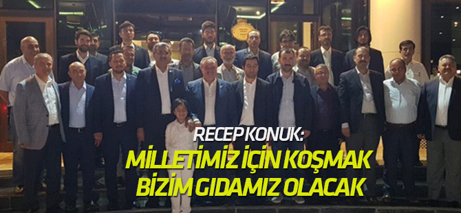 Konuk: Milletimiz için koşmak bizim gıdamız olacak
