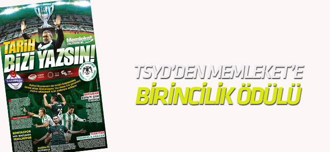 TSYD'den Memleket'e birincilik ödülü