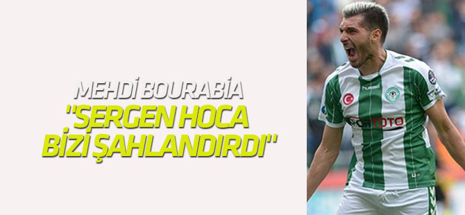 "Sergen hoca bizi şahlandırdı"