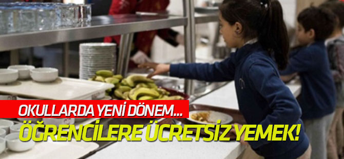 5 milyon ilkokul öğrencisine ücretsiz yemek!