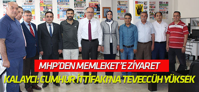 Kalaycı: Cumhur İttifakı'na teveccüh yüksek