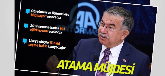 Bakan Yılmaz'dan öğretmene atama müjdesi