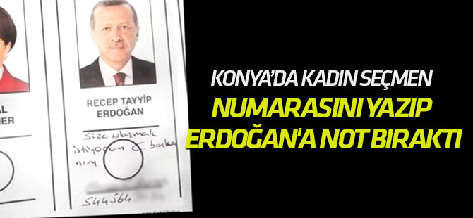 Kadın Seçmen Oy Pusulasına Numarasını Yazıp Erdoğan'a Not Bıraktı