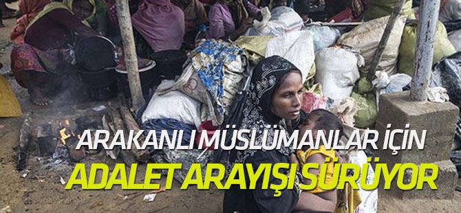 Arakanlı Müslümanlar için adalet arayışı