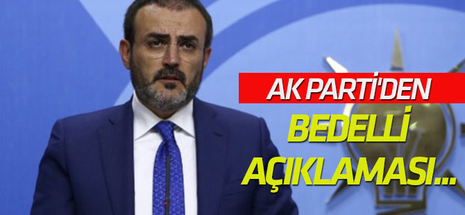AK Parti'den bedelli askerlik açıklaması...