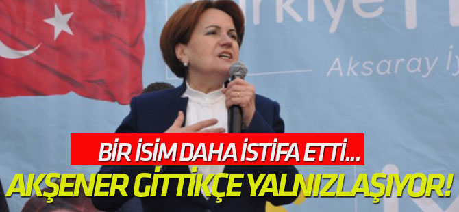 Meral Akşener gittikçe yalnızlaşıyor!