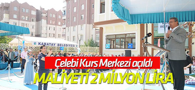 Çelebi Kurs Merkezi açıldı
