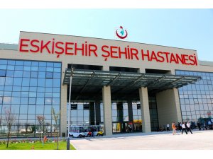 "Eskişehir Şehir Hastanesi ağustosta hizmet açılacak"