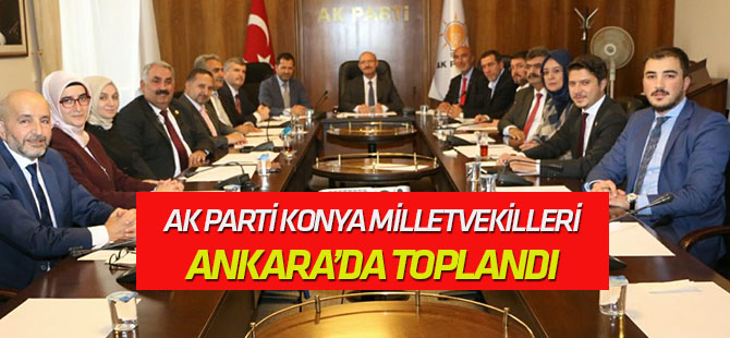 AK Parti  Milletvekilleri Ankara’da Toplandı