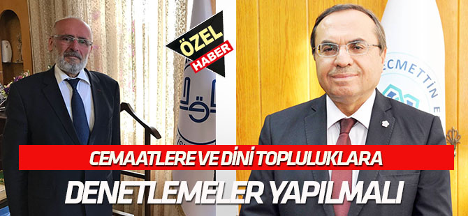 Denetim Mekanizması getirilmeli;  KONTROLSÜZ GÜÇ, GÜÇ DEĞİLDİR