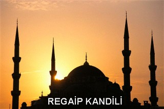 Bu gece mübarek Regaip Kandili