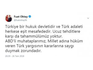 Cumhurbaşkanı Yardımcısı Oktay: “ABD, Türk yargısının kararına saygı duymak zorunda”