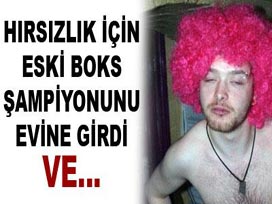Hırsızlık için eski boksörün evine girince!